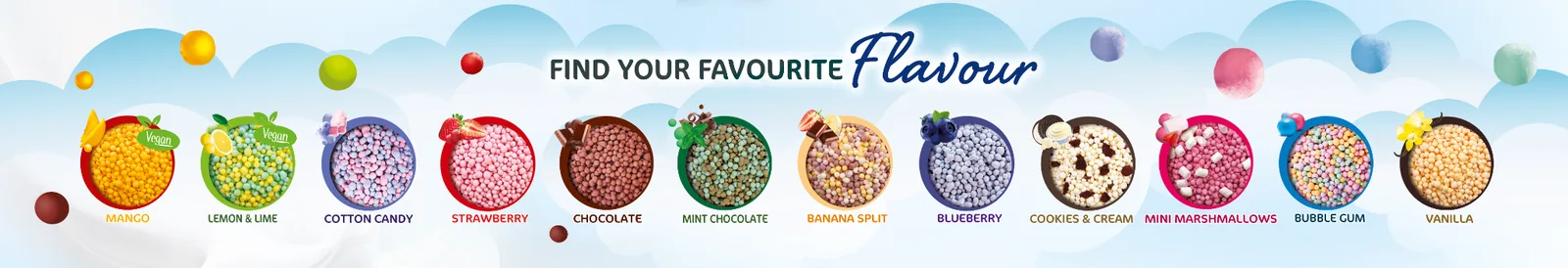 Mini Melts flavours including mango, lemon and lime, cotton candy, strawberry, chocolate, mint chocolate, banana split, blueberry, cookies and cream, mini marshmallows, bubble gum and vanilla